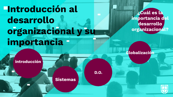 Introducción Al Desarrollo Organizacional By David Enrique Macias ...