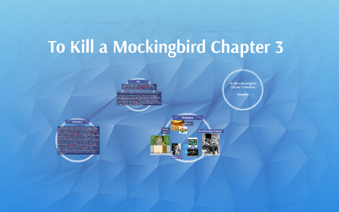 To Kill a Mockingbird Chapter 3 by Brooke D