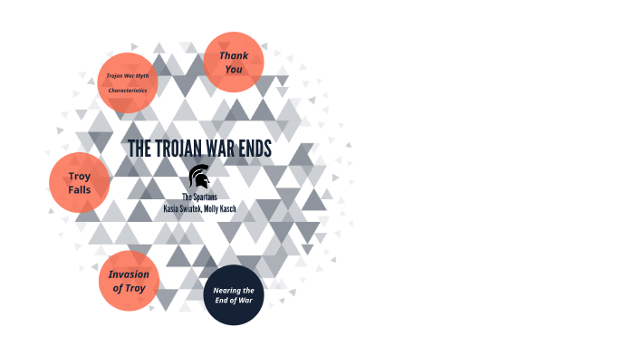 The Trojan War - Greek Mythology by Katherine Swiatek on Prezi