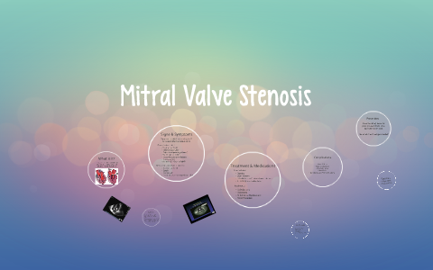 Mitral Valve Stenosis by Kelsey Walker