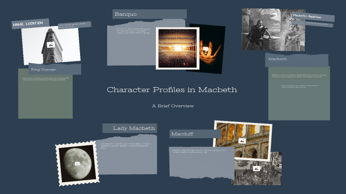 Macbeth Characters Profile by on Prezi