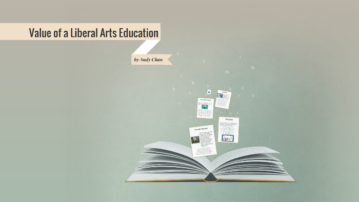 the value of liberal arts education essay