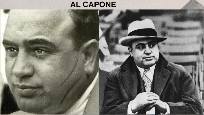 AL CAPONE by pyrz ac on Prezi