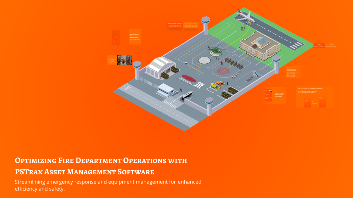 Fire Asset Management Optimizing Fire Department Operations with PSTrax Asset Management ...