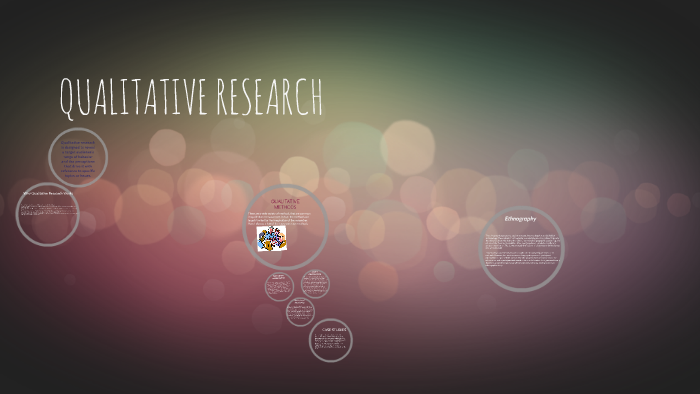QUALITATIVE RESEARCH by mariana pacheco acosta on Prezi