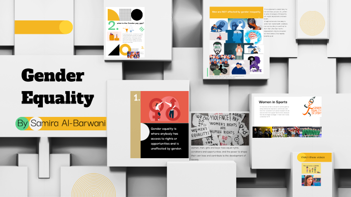 Gender Equality by samira al-barwani on Prezi