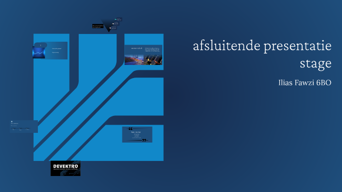 Afsluitende presentatie stage Devektro by Ilias Fawzi on Prezi