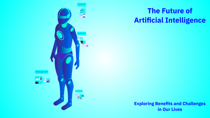 The Future of Artificial Intelligence by amit kumar on Prezi