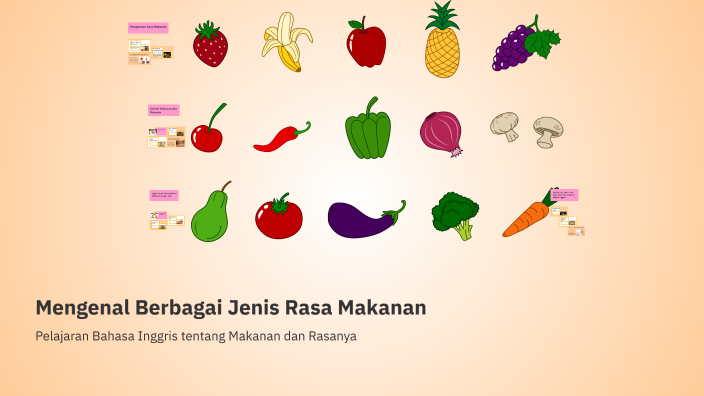 Mengenal Berbagai Jenis Rasa Makanan by Rodiah Mardiah on Prezi