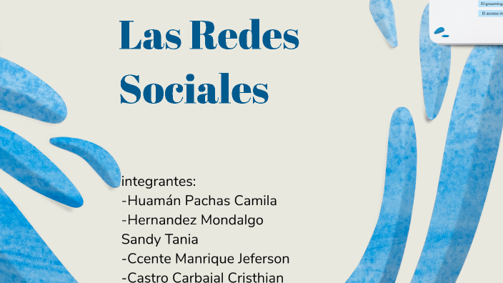 Las Redes Sociales by CAMILA FERNANDA HUAMAN PACHAS on Prezi