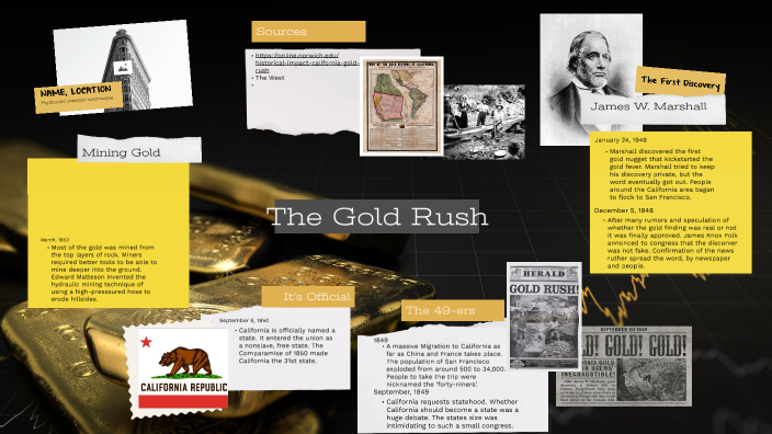 The California Gold Rush by lauren bogle on Prezi