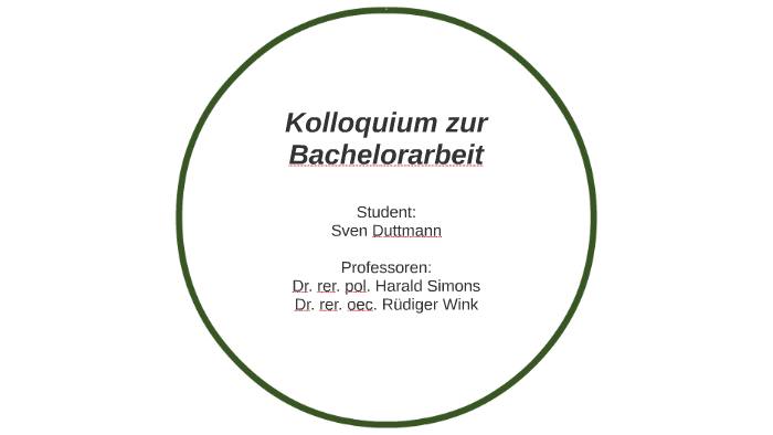 Kolloquium Bachelorarbeit Präsentation Beispiel Pdf Kolloquium zur Bachelorarbeit by Sven Duttmann on Prezi