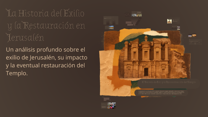 La Historia del Exilio y la Restauración en Jerusalén by UNAI PEREZ ...