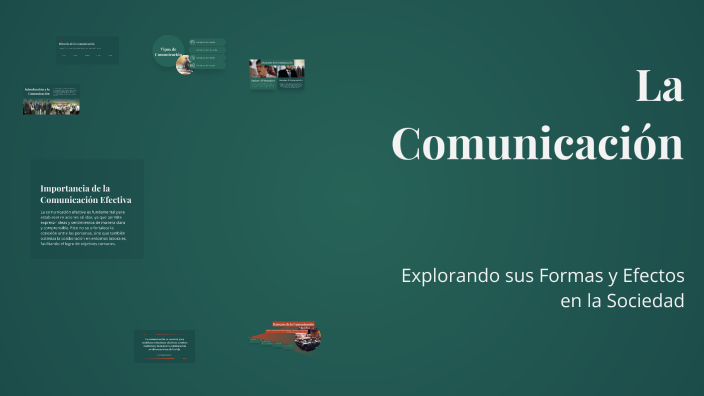 La Comunicación by Jeferson Montolio on Prezi