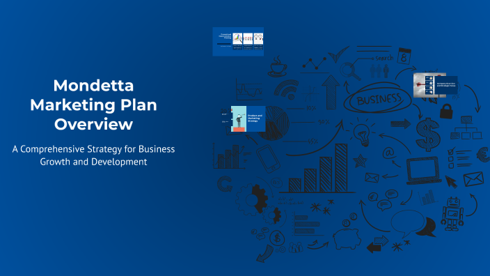 Mondetta Marketing Plan Overview by Waleed Shahid on Prezi