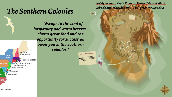 where were the southern colonies located