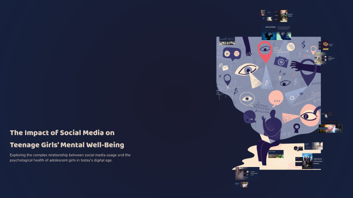 The Impact of Social Media on Teenage Girls' Mental Well-Being by ...