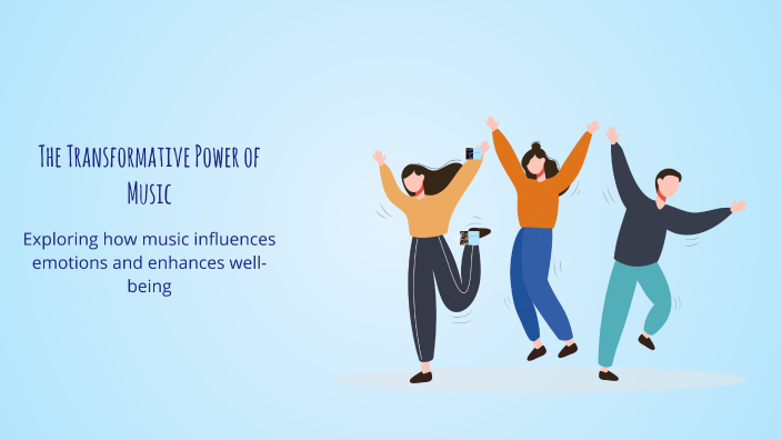 The Transformative Power of Music by Zoë Jooken on Prezi