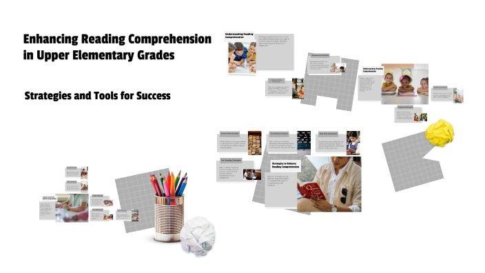 Enhancing Reading Comprehension in Upper Elementary Grades by Andrea ...