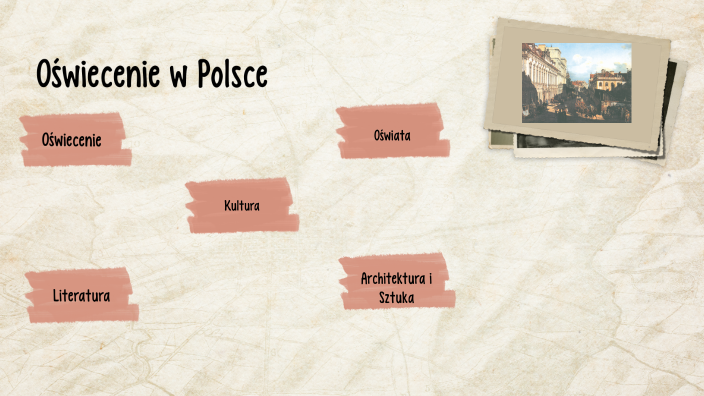 Epoka oświecenia w Polsce by Aleksandra Kuleczka on Prezi