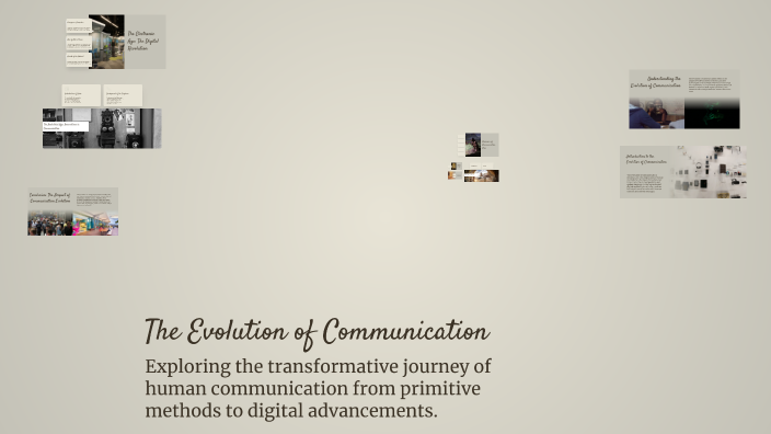 The Evolution of Communication by Ilya Rudy on Prezi