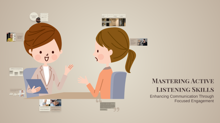Mastering Active Listening Skills by mohamed reda on Prezi
