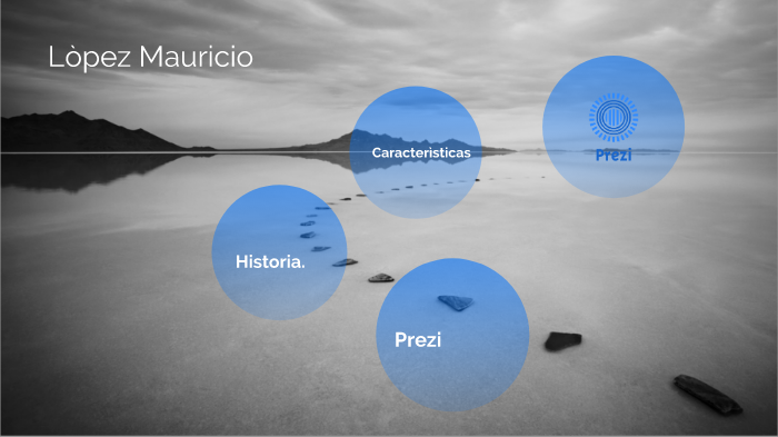 Prezi by Mauricio López on Prezi