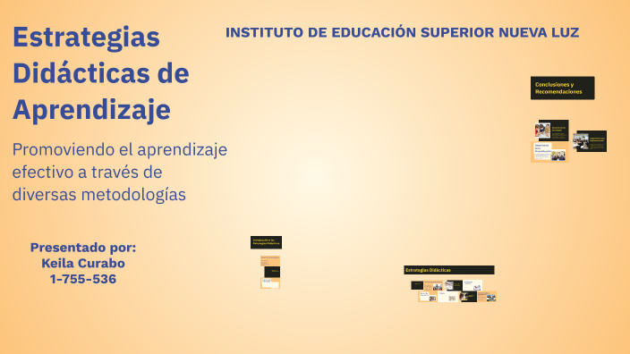Estrategias Didácticas de Aprendizaje by Maria Guillen on Prezi