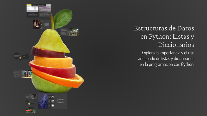 Estructuras de Datos en Python: Listas y Diccionarios by Fulco Berdy ...