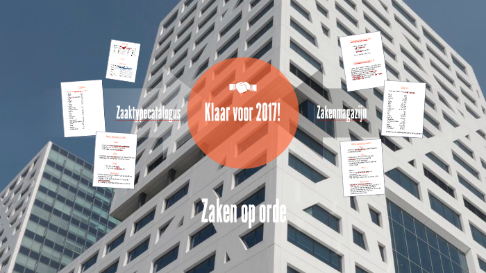 Zaken Op Orde by Martine Vissers on Prezi