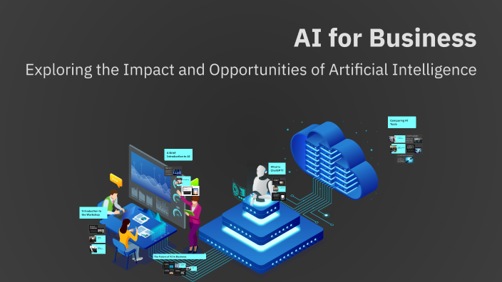 AI for Business by pauldorman1972 on Prezi