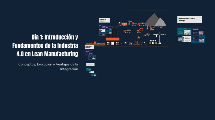Día 1: Introducción y Fundamentos de la Industria 4.0 en Lean ...