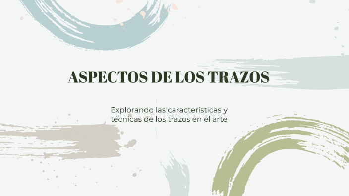 ASPECTOS DE LOS TRAZOS by Julissa del Carmen Jimenez Jumbo on Prezi