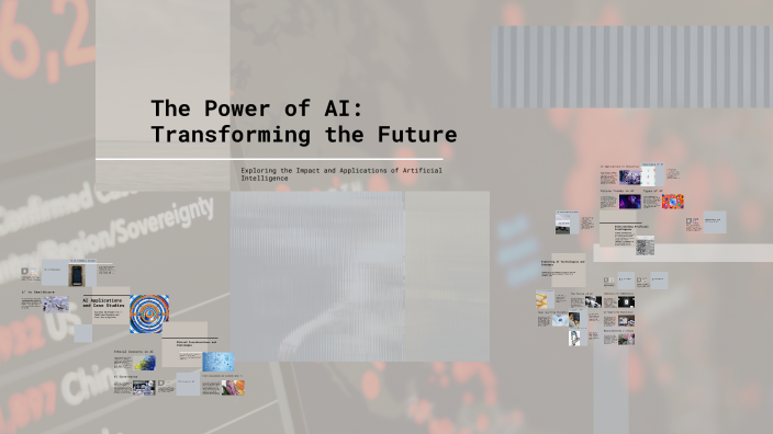 The Power of AI: Transforming the Future by Viraj PTM on Prezi