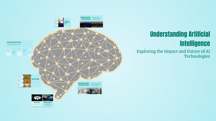 Understanding Artificial Intelligence by Peter Ogondi on Prezi
