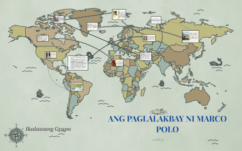 ANG PAGLALAKBAY NI MARCO POLO By Ericka Claire Carolino On Prezi