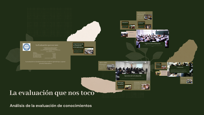 La evaluación que nos toco by Liliana Gutierrez on Prezi