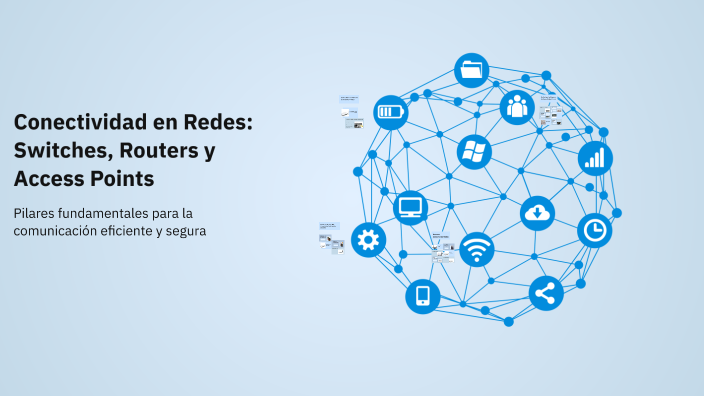 Conectividad En Redes Switches Routers Y Access Points By Diego