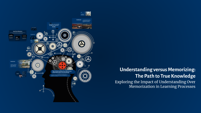 Understanding versus Memorizing: The Path to True Knowledge by Heng ...