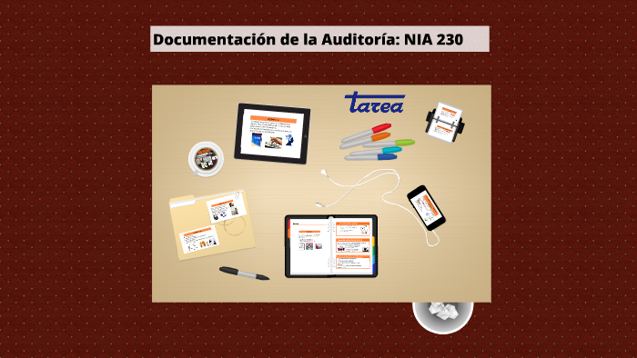 Documentación de la Auditoría: NIA 230 by Jeyling Alfaro on Prezi