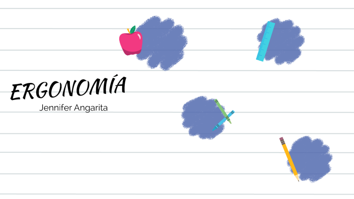 ERGONOMIA by Jennifer Angarita on Prezi