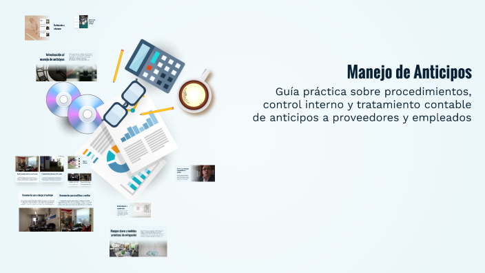 Manejo de Anticipos by Aleyda Guerra on Prezi