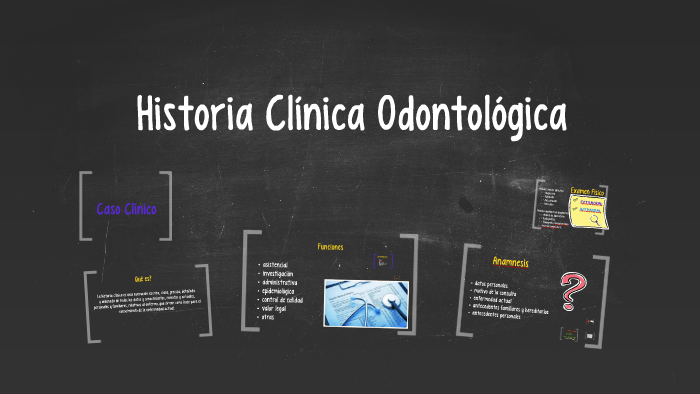 Historia Clínica Odontológica By Cintia Martinez On Prezi 8008