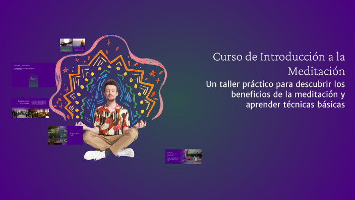 Curso de Introducción a la Meditación by Pilar Rabassa Areny on Prezi