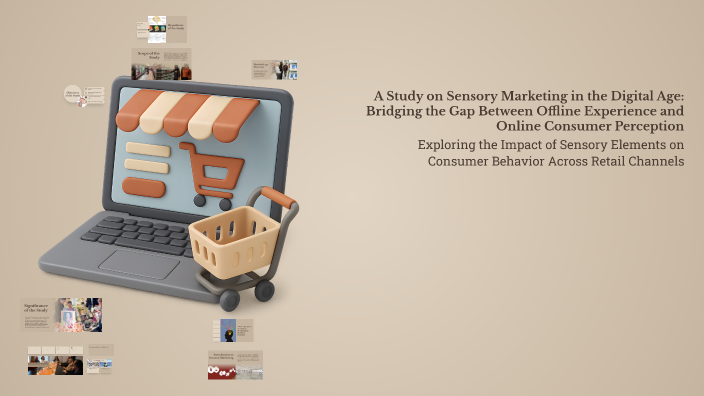 A Study on Sensory Marketing in the Digital Age: Bridging the Gap ...
