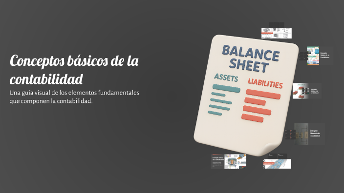 Conceptos básicos de la contabilidad by Eduar Floriano on Prezi