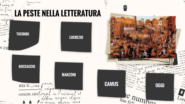 La Peste Colpa Peccato E Destino Nella Letteratura Italiana La peste nella letteratura by Maddalena Cingolani on Prezi