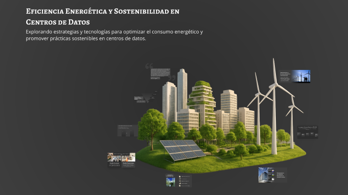 Eficiencia Energética y Sostenibilidad en Centros de Datos by Angel ...