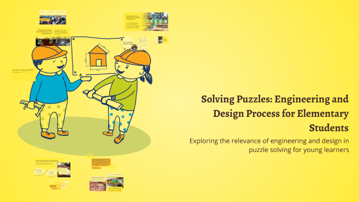 Solving Puzzles: Engineering and Design Process for Elementary Students ...