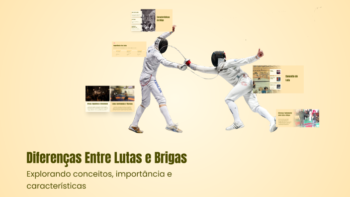 Diferenças Entre Lutas e Brigas by Paulo Henrique on Prezi